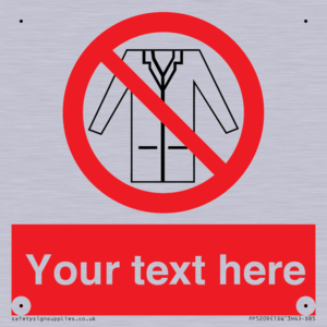 Custom No Lab Coats Sign